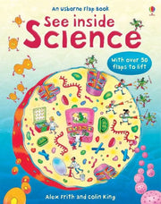 Book cover shows illustration of a cell with light & medium-skinned male and female scientists inside doing different activities. Cover reads "An Usborne flap book, See inside science, with over 50 flaps to lift, Alex Frith and Colin King"